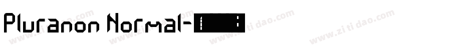 Pluranon Normal字体转换